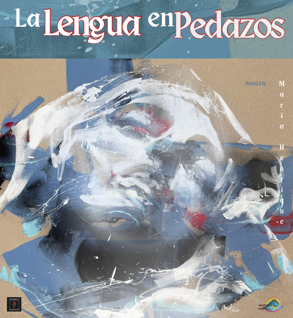 la lengua en pedazos